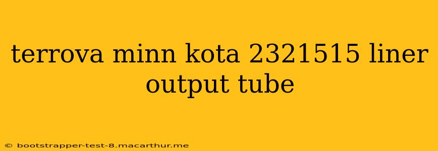terrova minn kota 2321515 liner output tube