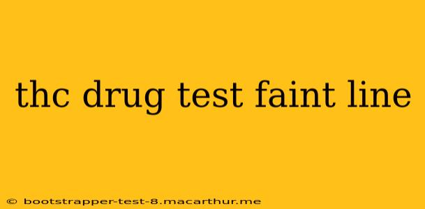 thc drug test faint line