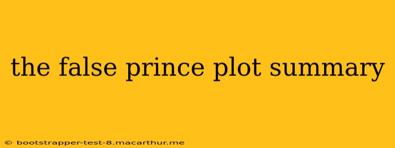 the false prince plot summary