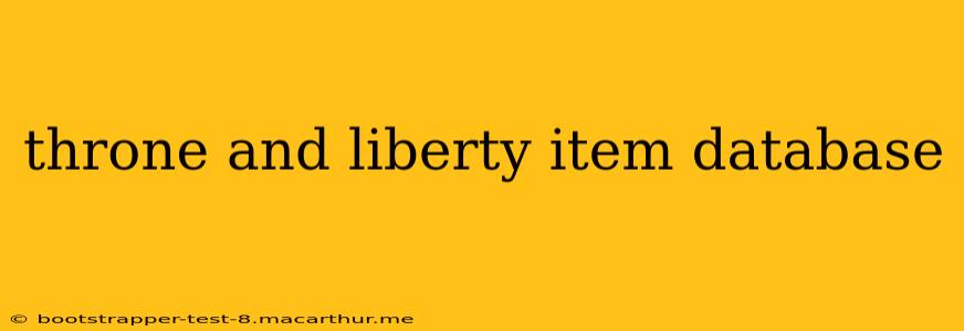 throne and liberty item database