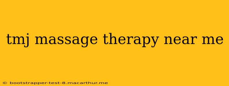 tmj massage therapy near me