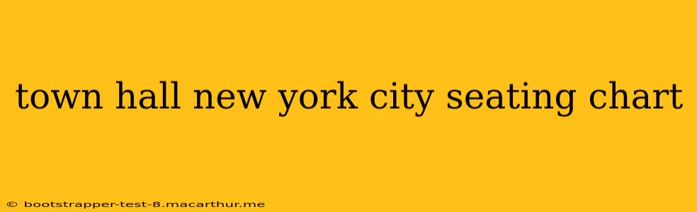 town hall new york city seating chart