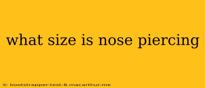 what size is nose piercing