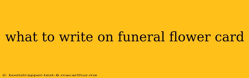 what to write on funeral flower card