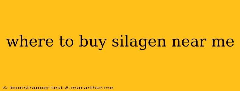 where to buy silagen near me