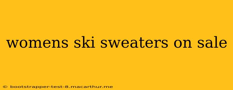 womens ski sweaters on sale