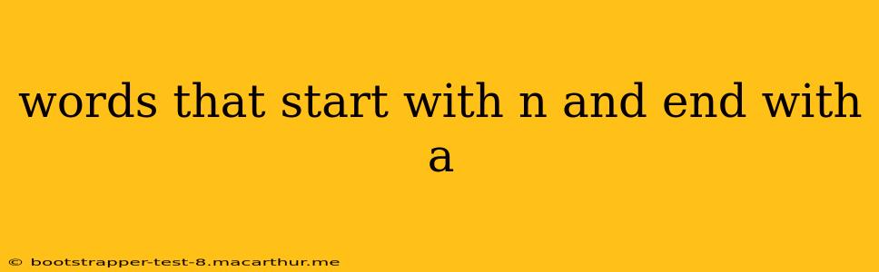 words that start with n and end with a